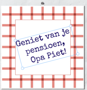 tegeltje met eigen tekst - pensioencadeau