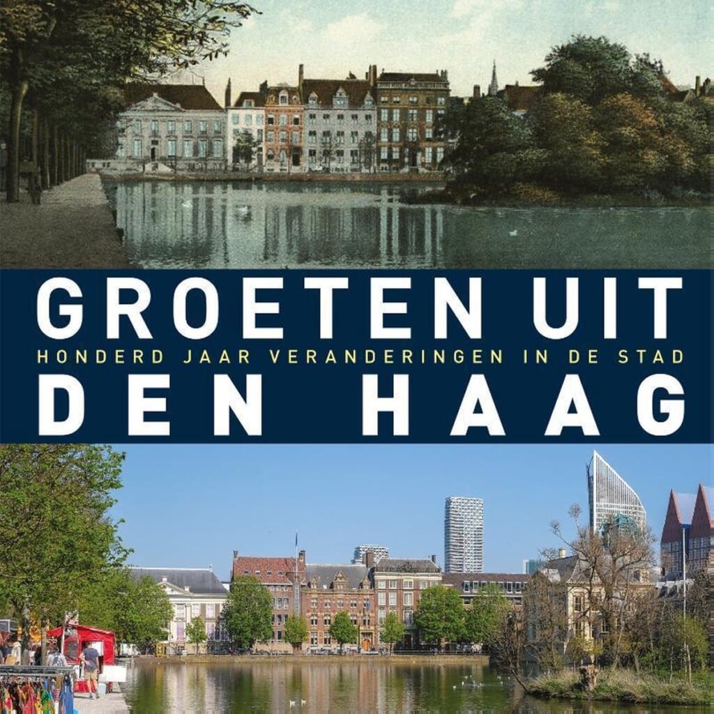 Groeten uit Den Haag - Nostalgisch boek voor man 75 jaar